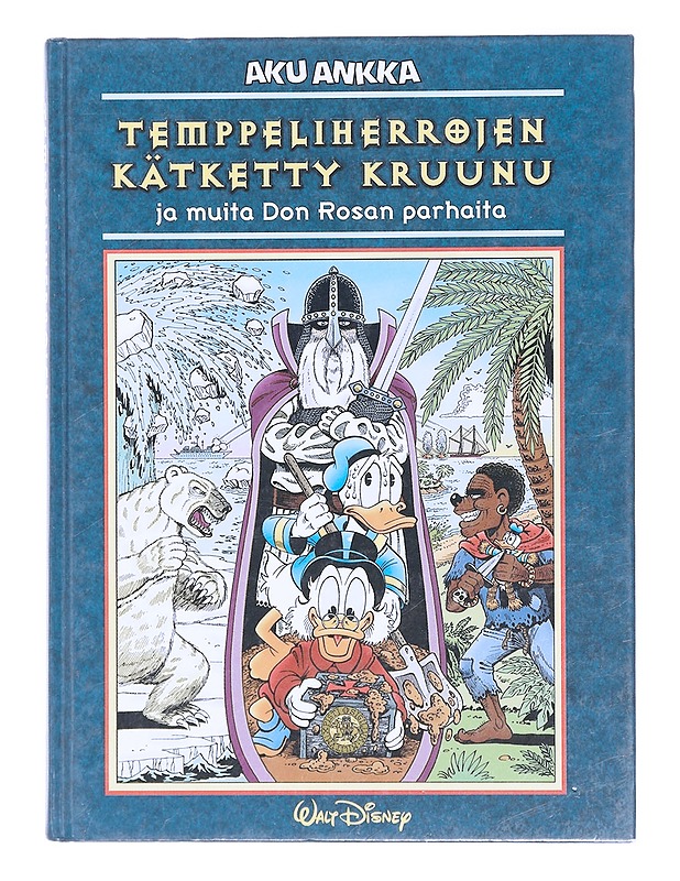 Temppeliherrojen kätketty kruunu ja muita Don Rosan parhaita - Rosa, Don - Lastenkirjat - 10105393189 - 0