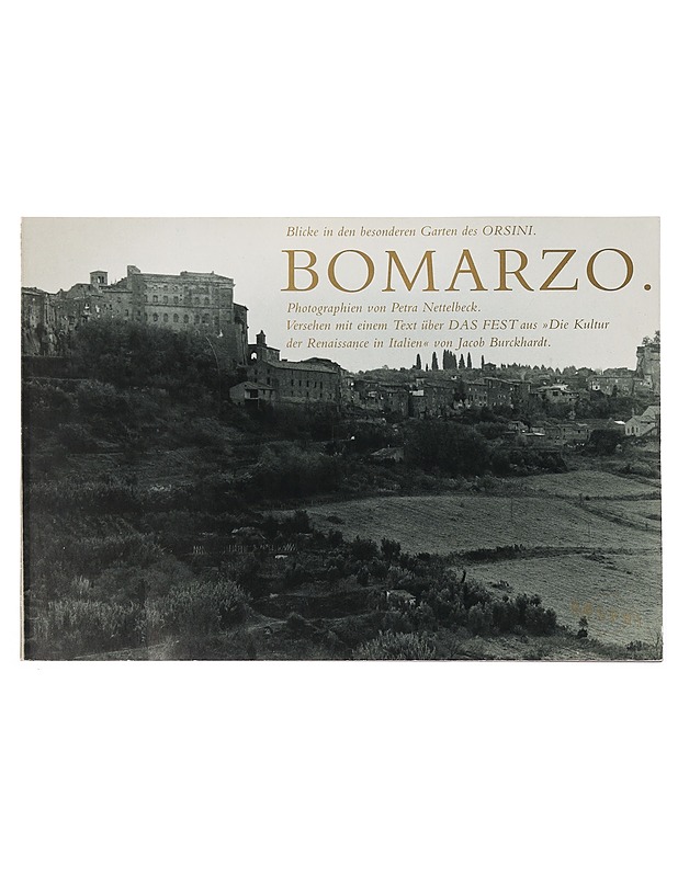 Bomarzo. - Nettelbeck, Petra - Tietokirjat ja oppaat - 10105393209 - 0
