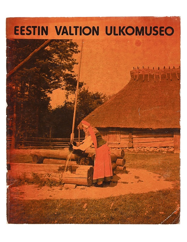 Eestin valtion ulkomuseo - Historiakirjat - 10105393233 - 0