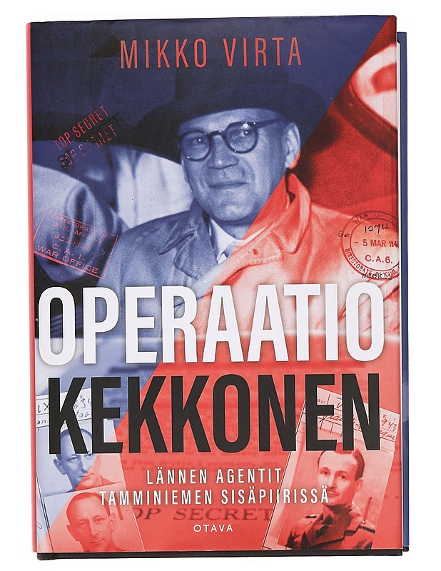 Operaatio Kekkonen : lännen agentit Tamminiemen sisäpiirissä - Mikko Virta - Elämäkerrat ja muistelmat - 10105393238 - 0
