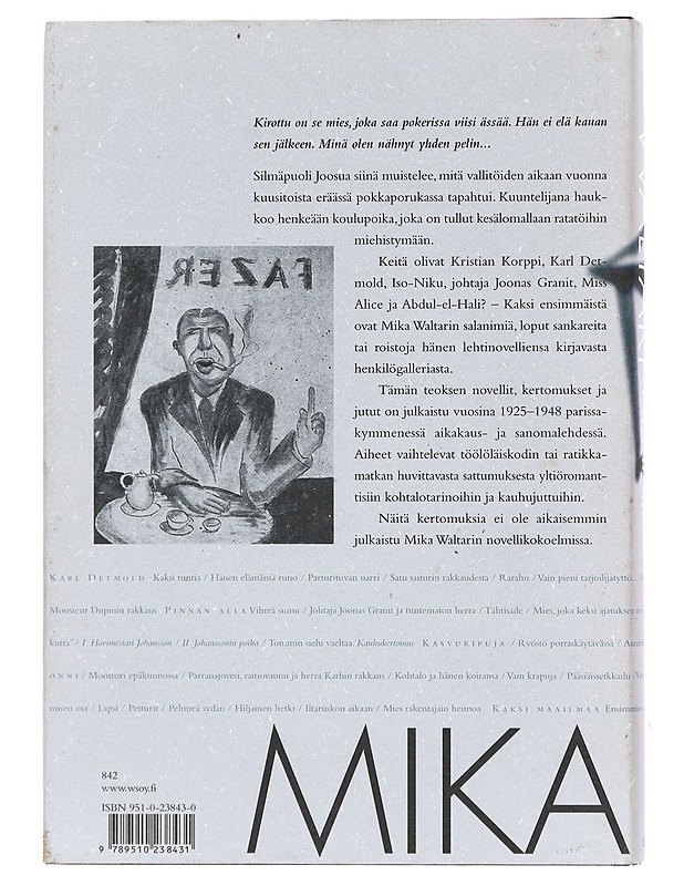 Viisi ässää ja muita kertomuksia - Waltari, Mika - Romaanit ja novellit - 10105393236 - 1