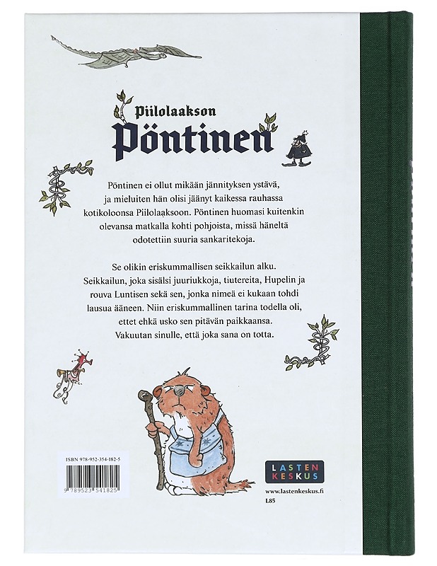 Uskomaton tarina siitä, kuinka Pyrymaa pelastettiin - Schmachtl, Andreas H. - Lastenkirjat - 10105393240 - 1