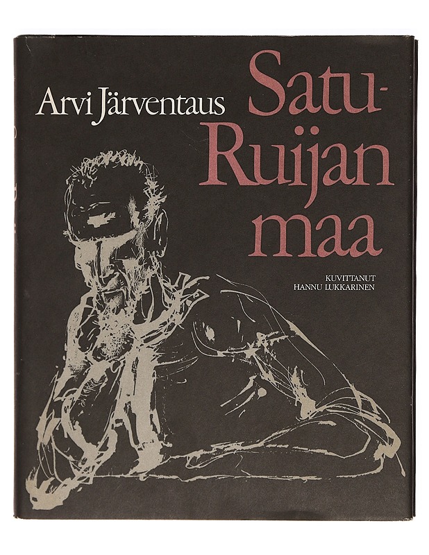 Satu-Ruijan maa - Arvi Järventaus - Romaanit ja novellit - 10105393245 - 0