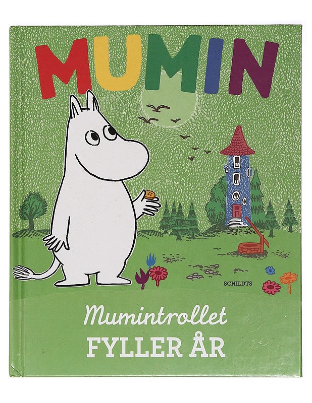 Mumintrollet fyller år - Jansson, Tove - Lastenkirjat - 10105393303 - 0