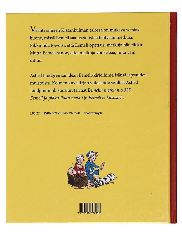 Vaahteramäen Eemeli ja pikku Iida - Lindgren, Astrid - Lastenkirjat - 10105393309 - 1