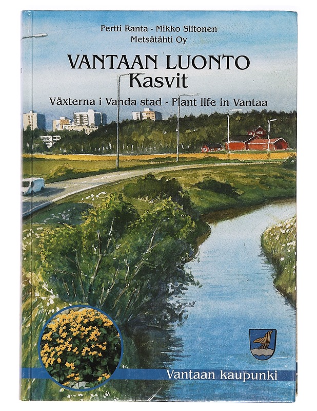 Vantaan luonto : kasvit - Ranta, Pertti - Romaanit ja novellit - 10105393307 - 0