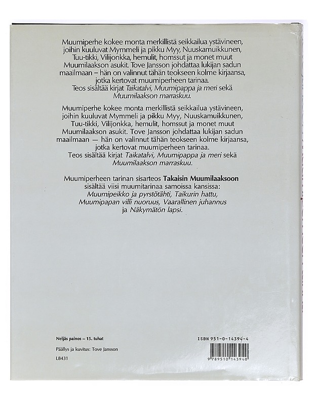 Muumiperheen tarina - Jansson, Tove - Lastenkirjat - 10105393337 - 1