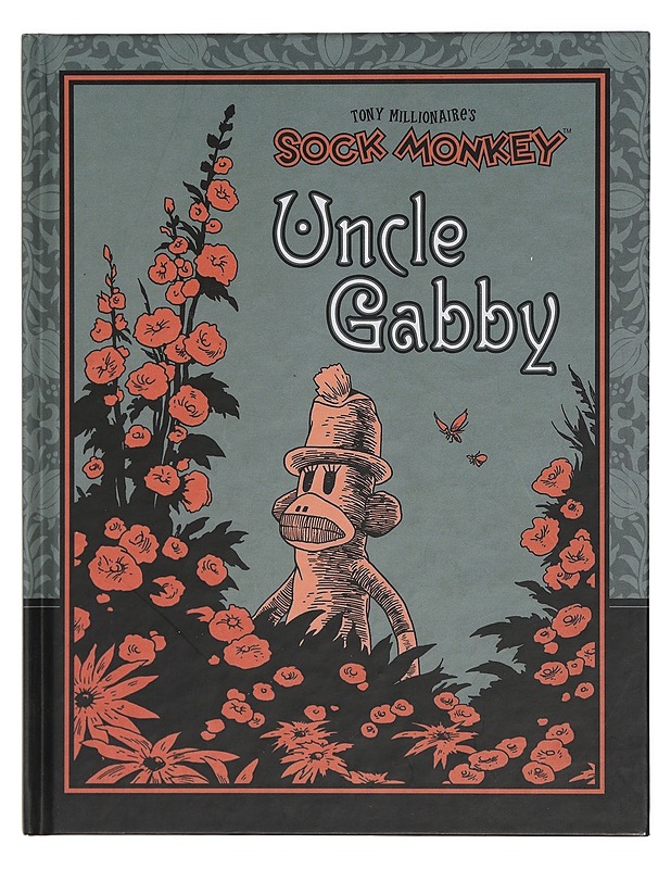 Sock monkey: Uncle Gabby - Tony Millionaire - Sarjakuvat - 10105393342 - 0
