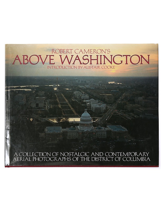 Above Washington - Cameron, Robert - Historiakirjat - 10105393462 - 0