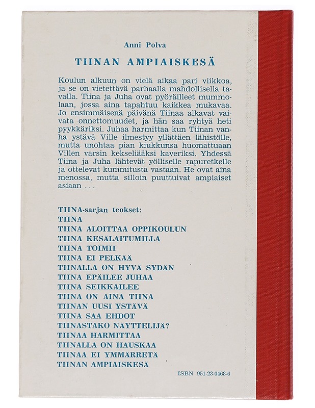 Tiinan ampiaiskesä - Anni Polva - Lastenkirjat - 10105393487 - 1