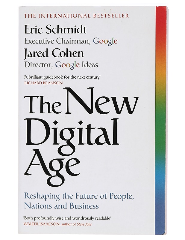 The new digital age : reshaping the future of people, nations and business - Schmidt, Eric - Tietokirjat ja oppaat - 10105393498 - 0