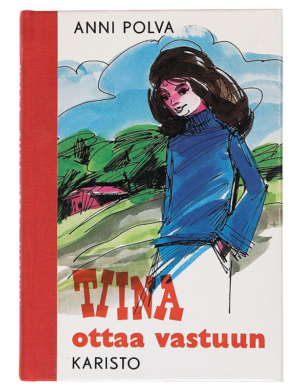 Tiina ottaa vastuun - Anni Polva - Romaanit ja novellit - 10105393541 - 0