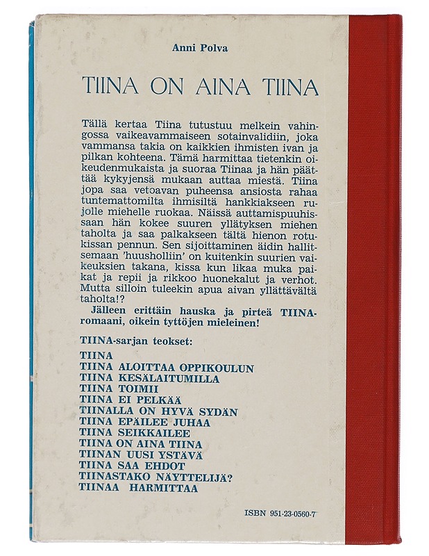 Tiina on aina Tiina - Anni Polva - Lastenkirjat - 10105393543 - 1