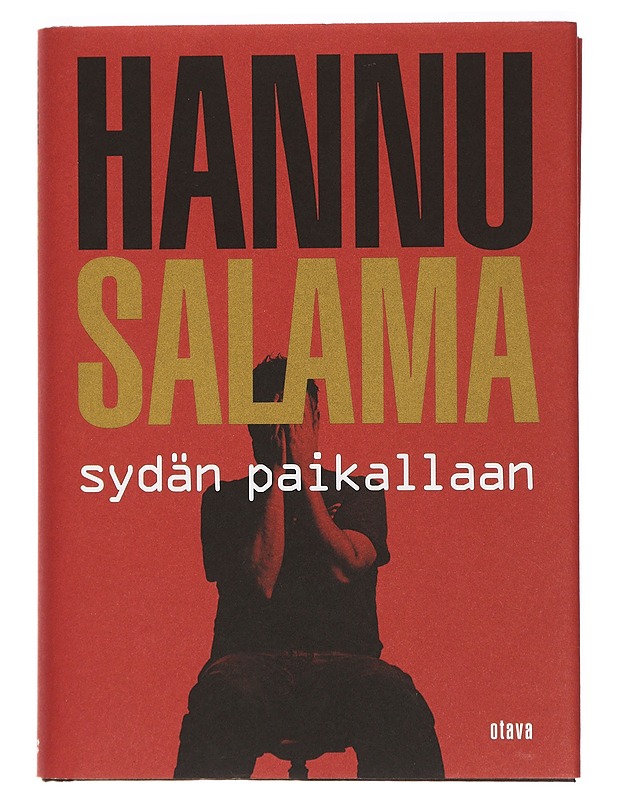 Sydän paikallaan - Hannu Salama - Romaanit ja novellit - 10105393559 - 0