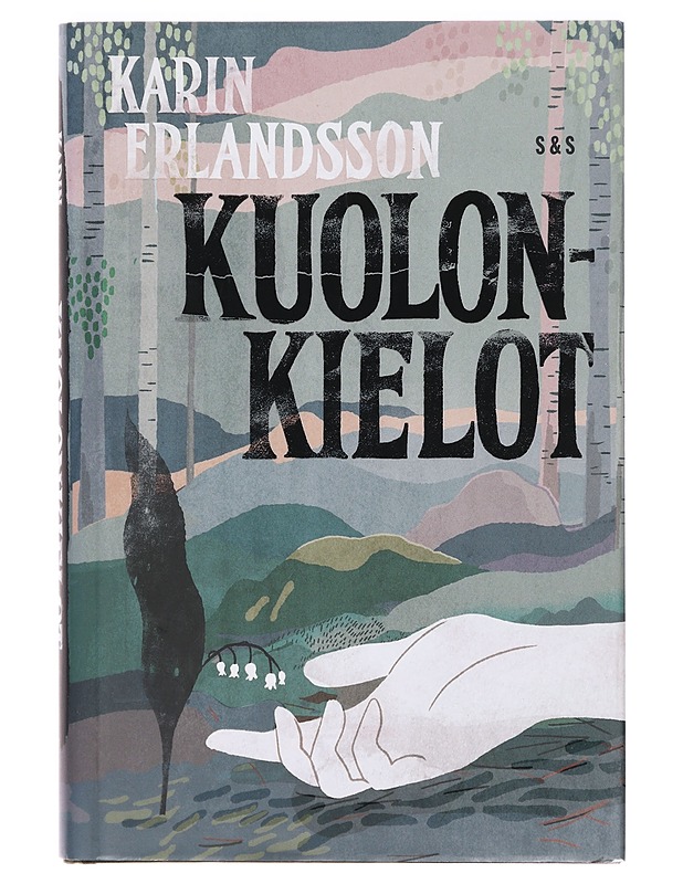 Kuolonkielot - Erlandsson, Karin - Jännitys ja dekkarit - 10105393562 - 0