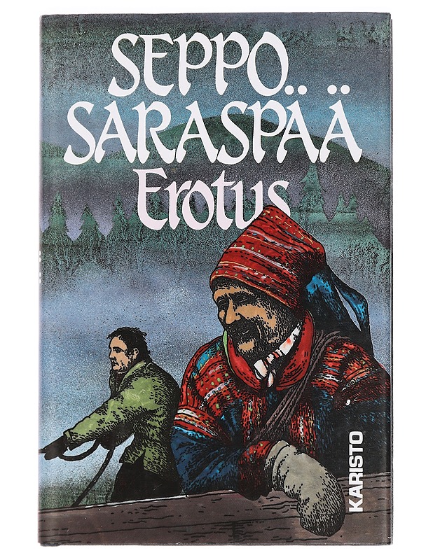 Erotus - Seppo Saraspää - Romaanit ja novellit - 10105393564 - 0