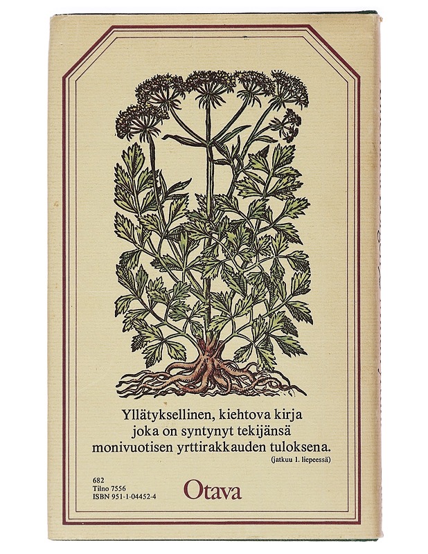 Minun yrttini : kirja yrteistä, yrttiruuista ja muustakin - Borgen, Annemarta - Historiakirjat - 10105393588 - 1