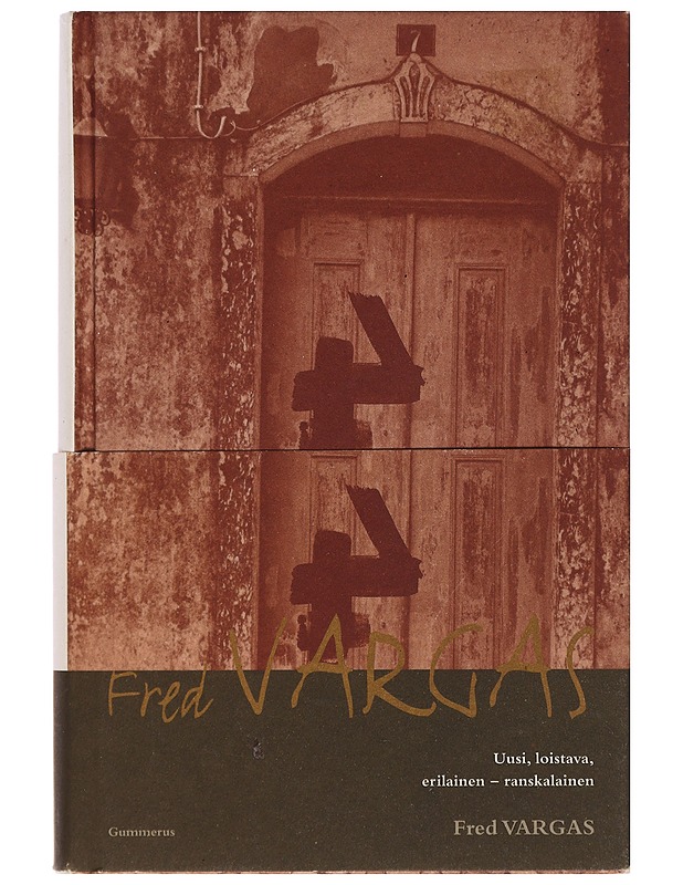 Painu tiehesi ja pysy poissa - Vargas, Fred - Romaanit ja novellit - 10105393594 - 0