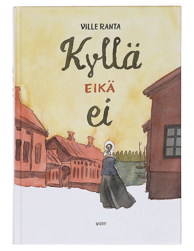 Kyllä eikä ei - Ville Ranta - Sarjakuvat - 10105393618 - 0