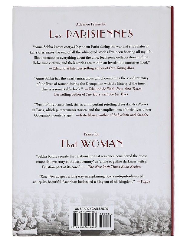Les Parisiennes: How the women of Paris lived, loved and died under Nazi occupation - Anne Sebba - Historiakirjat - 10105393624 - 1