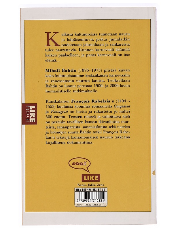 François Rabelais : keskiajan ja renessanssin nauru - Bahtin, Mihail - Historiakirjat - 10105393648 - 1