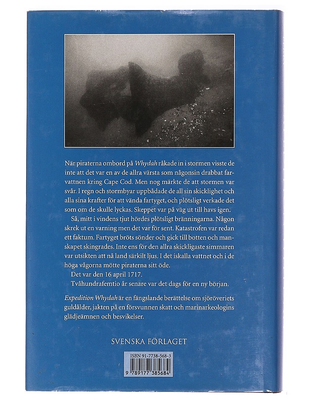Expedition Whydah : piratskeppet på havets botten - Barry Clifford - Tietokirjat ja oppaat - 10105393656 - 1