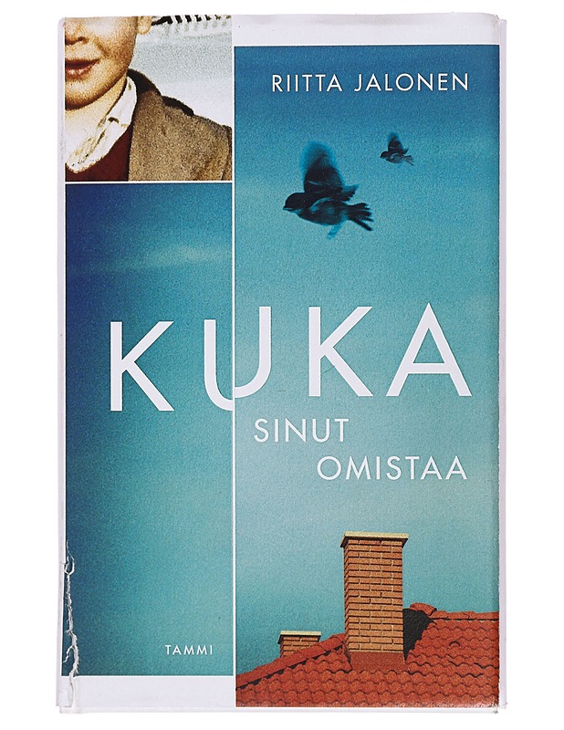 Kuka sinut omistaa - Riitta Jalonen - Romaanit ja novellit - 10105393660 - 0