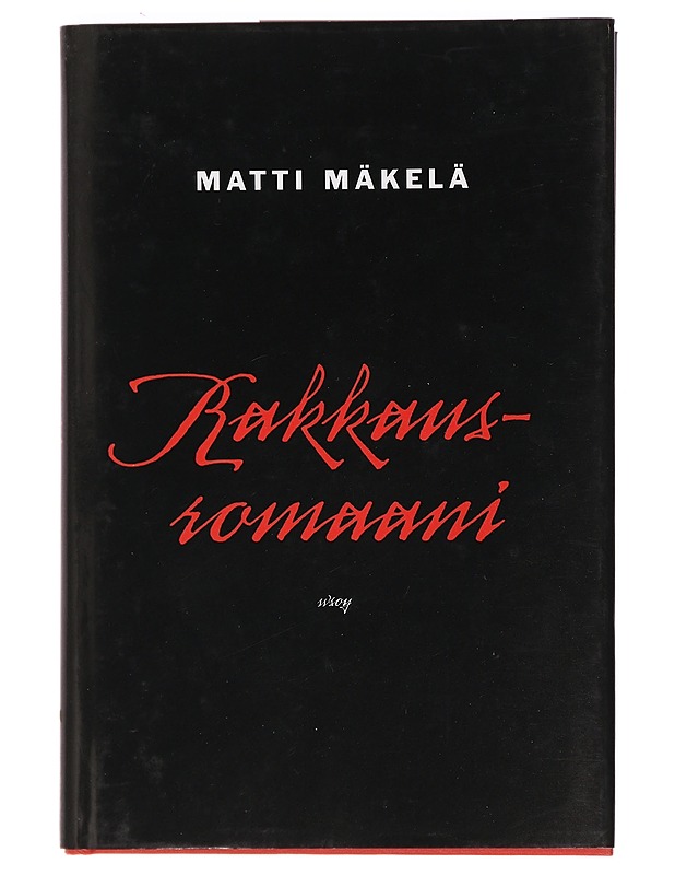 Rakkausromaani - Matti Mäkelä - Romaanit ja novellit - 10105393676 - 0