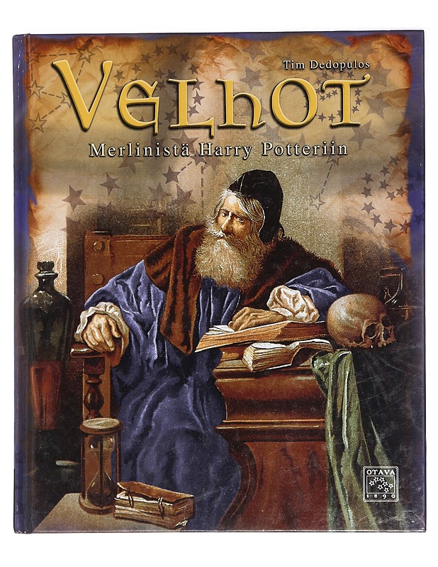 Velhot Merlinistä Harry Potteriin - Dedopulos, Tim - Fantasia- ja scifi - 10105393710 - 0