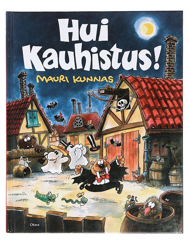 Hui kauhistus! - Kunnas, Mauri - Lastenkirjat - 10105393712 - 0