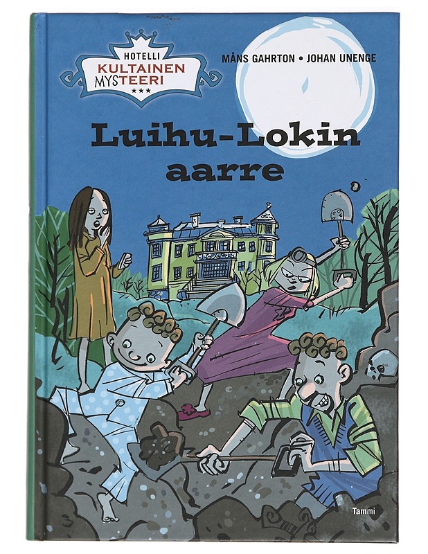 Luihu-Lokin aarre - Gahrton, Måns - Lastenkirjat - 10105393715 - 0