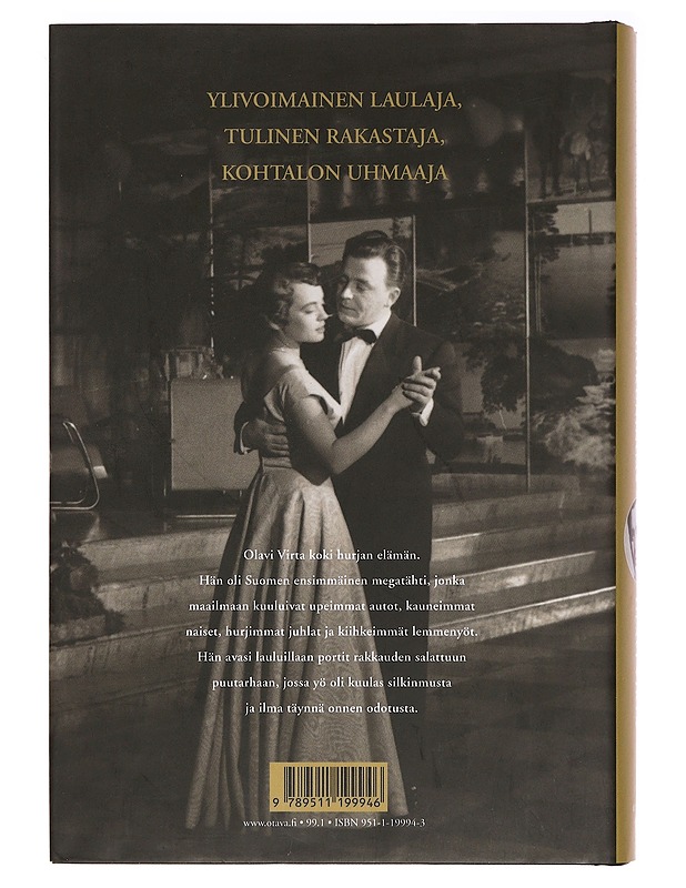Tangokuningas Olavi Virta : mestari särkyneen toiveen kadulla - Jyrki Hämäläinen - Elämäkerrat ja muistelmat - 10105393743 - 1