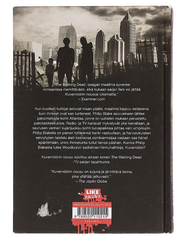 The walking dead : kuvernöörin nousu - Kirkman, Robert - Jännitys ja dekkarit - 10105393748 - 1