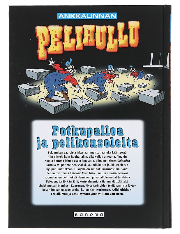 Ankkalinnan pelihullu - Sarjakuvat - 10105393756 - 1