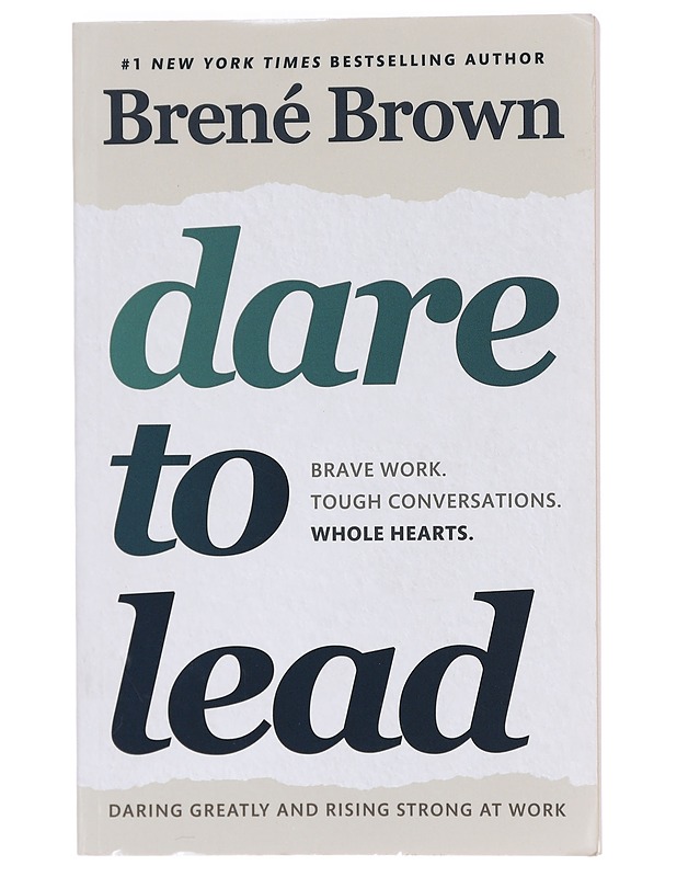 Dare to lead : brave work, tough conversations, whole hearts - Brené Brown - Tietokirjat ja oppaat - 10105393789 - 0