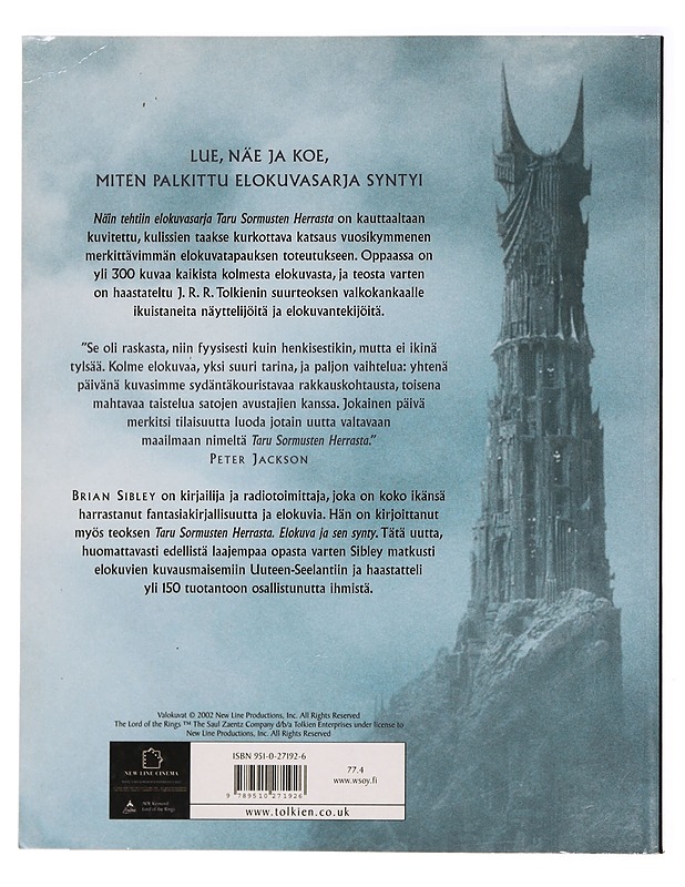 Näin tehtiin elokuvasarja Taru sormusten herrasta - Sibley, Brian - Fantasia- ja scifi - 10105393820 - 1