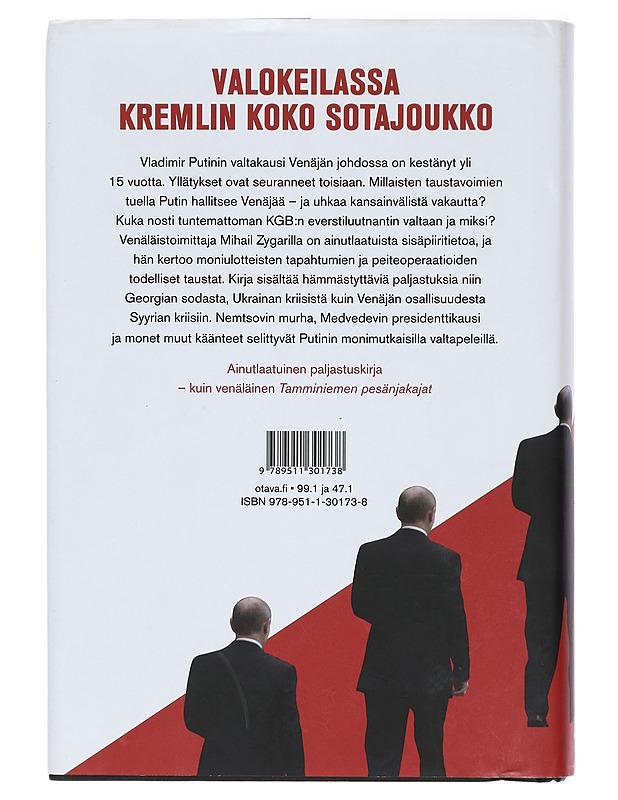 Putinin sisäpiiri : Nyky-Venäjän lyhyt historia - Mihail Zygar - Elämäkerrat ja muistelmat - 10105393841 - 1