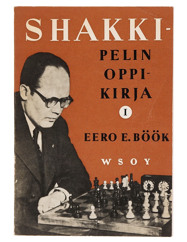 Shakkipelin oppikirja 1 - Eero E. Böök - Tietokirjat ja oppaat - 10105393863 - 0