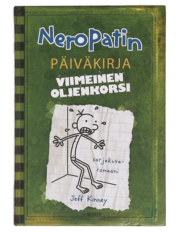 Neropatin päiväkirja 3: Viimeinen oljenkorsi - Kinney, Jeff - Sarjakuvat - 10105393887 - 0