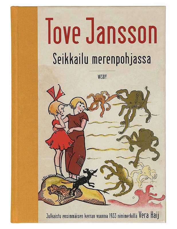 Seikkailu merenpohjassa - Tove Jansson - Lastenkirjat - 10105393951 - 0