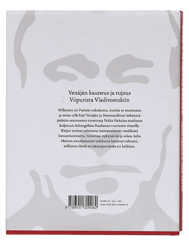 Putinlandia : tarinoita Venäjältä - Pekka Hakala - Historiakirjat - 10105393996 - 1
