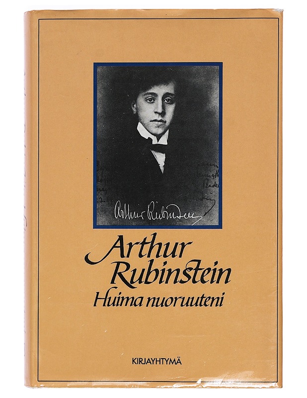 Huima nuoruuteni - Arthur Rubinstein - Elämäkerrat ja muistelmat - 10105394029 - 0