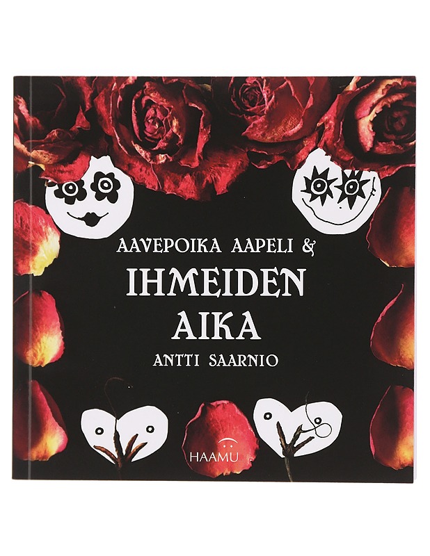 Aavepoika Aapeli & ihmeiden aika - Antti Saarnio - Lastenkirjat - 10105394086 - 0