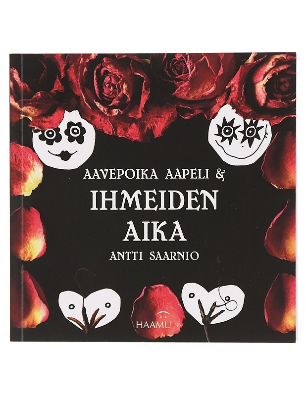 Aavepoika Aapeli & ihmeiden aika - Antti Saarnio - Lastenkirjat - 10105394092 - 0