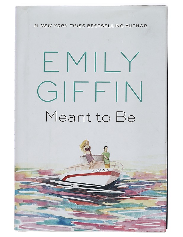 Meant to Be -Giffin, Emily - Romaanit ja novellit - 10105394090 - 0