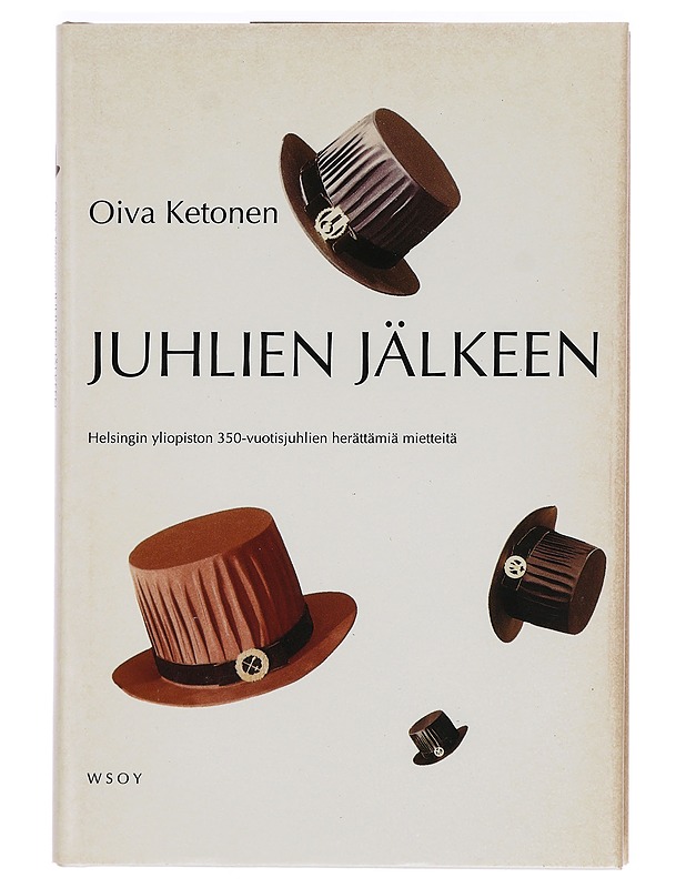 Juhlien jälkeen - Oiva Ketonen - Tietokirjat ja oppaat - 10105394111 - 0
