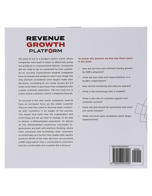 Revenue growth platform : a strategic and tactical guidebook for securing growth - Ropponen, Jan - Tietokirjat ja oppaat - 10105394184 - 1