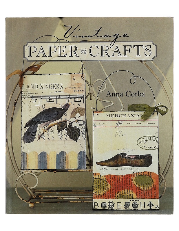 Vintage Paper Crafts - Anna Corba - Käsityökirjat - 10105394230 - 0