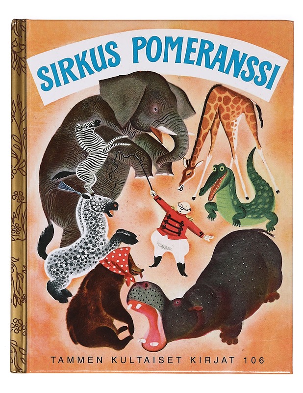 Sirkus Pomeranssi - Duplaix, Georges - Lastenkirjat - 10105394237 - 0