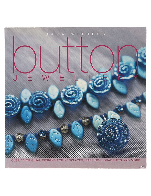 Button Jewellery - Withers Sara - Käsityökirjat - 10105394238 - 0